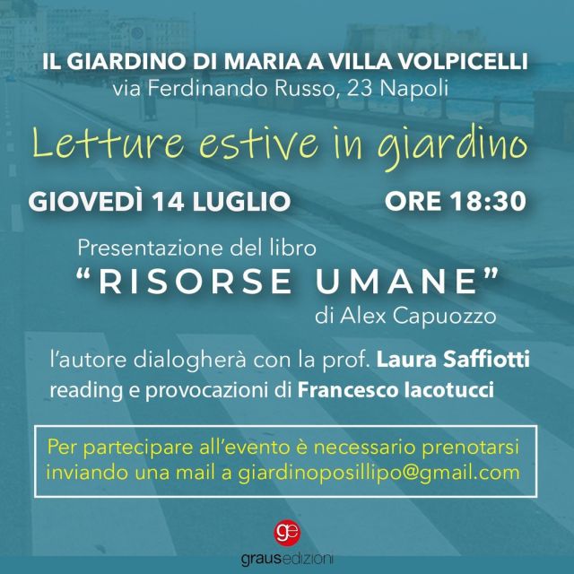 Terzo appuntamento con le 'letture estive in giardino'🌸

✍️ Per partecipare all'evento, è necessario prenotarsi inviando una mail a giardinoposillipo@gmail.com o via Instagram @ilgiardinodimaria_posillipo e attendere le informazioni organizzative.

📚 Reading e provocazioni di Francesco Iacotucci
💬 Dialogherà con l'autore la prof.ssa Laura Saffiotti.